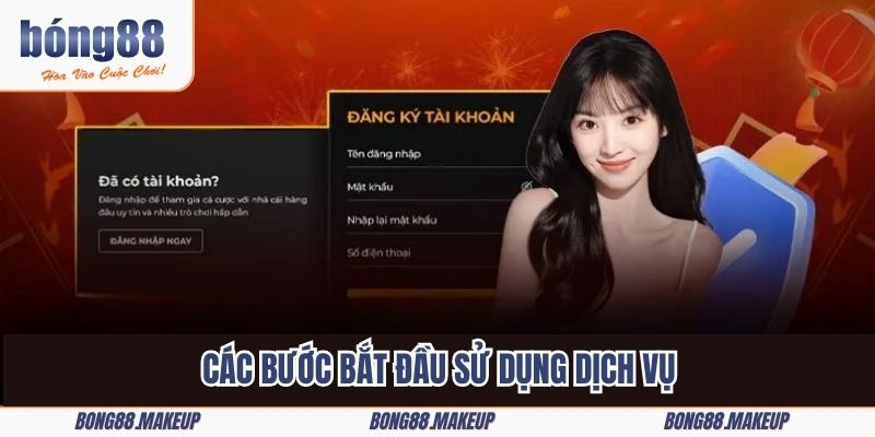 Các bước bắt đầu sử dụng dịch vụ