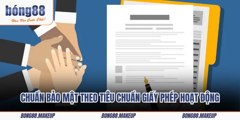 Chuẩn bảo mật theo tiêu chuẩn giấy phép hoạt động