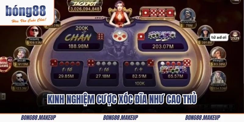 Kinh nghiệm cược xóc đĩa như cao thủ